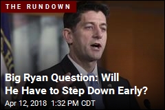 Big Ryan Question: Will He Have to Step Down Early?
