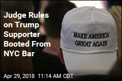 Judge: Bars Can Boot Out Supporters of Trump