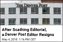 After Scathing Editorial, a Denver Post Editor Resigns