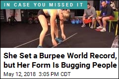 She Set a Burpee World Record, Got Pilloried for Her Form