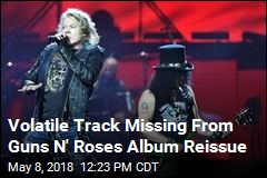 Volatile Track Missing From Guns N&#39; Roses Album Reissue