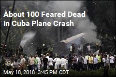 About 100 Feared Dead in Cuba Plane Crash