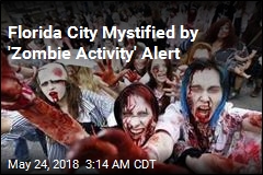 Florida City Doesn&#39;t Know Who Sent Out Zombie Alert