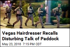 Vegas Hairdresser Recalls Disturbing Talk of Paddock