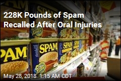 228K Pounds of Spam Recalled After Oral Injuries