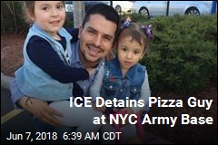 ICE Detains Pizza Guy at NYC Army Base