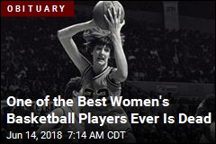 One of the Best Women&#39;s Basketball Players Ever Is Dead