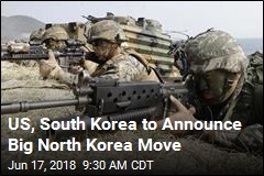US, South Korea to Announce Big North Korea Move