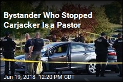 Carjacker-Killing &#39;Hero&#39; Is a Pastor