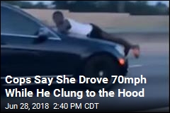 She Allegedly Drove 19 Miles With Her Ex Clinging to the Hood
