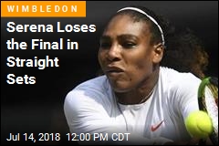 Serena Loses the Final in Straight Sets