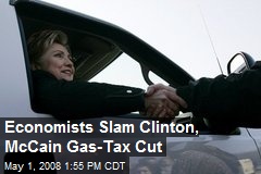 Economists Slam Clinton, McCain Gas-Tax Cut