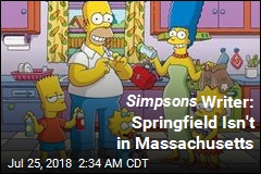 Simpsons Writer: Springfield Isn&#39;t in Massachusetts