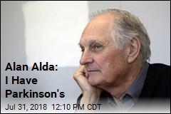 Alan Alda: I Have Parkinson&#39;s