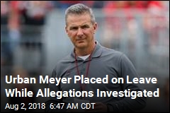 Urban Meyer Placed on Leave While Allegations Investigated