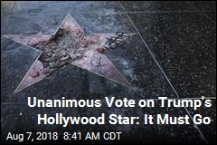 Unanimous Vote on Trump&#39;s Hollywood Star: It Must Go