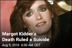 Margot Kidder&#39;s Death Ruled a Suicide