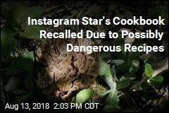 Instagram Star&#39;s Cookbook Recalled Due to Possibly Dangerous Recipes