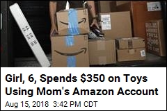 Girl, 6, Uses Mom&#39;s Amazon Account to Spend $350 on Toys