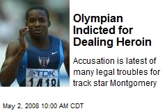 Olympian Indicted for Dealing Heroin