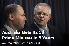 Australia Gets Its 5th Prime Minister in 5 Years