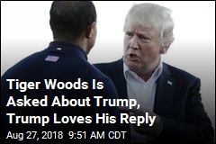 Trump Praises Tiger Woods&#39; Restraint