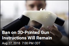 Judge Reups Ban on Publishing Instructions for 3D-Printed Guns