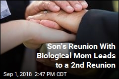 Son Reunites With Biological Parents; They Reunite With Each Other
