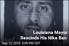 Louisiana Mayor Rescinds His Nike Ban