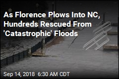 Hundreds Rescued From NC Floods as Florence Makes Landfall