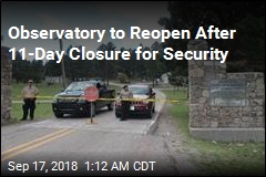 Observatory to Reopen After 11-Day Closure for Security