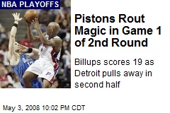 Pistons Rout Magic in Game 1 of 2nd Round