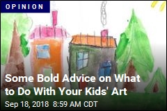 Some Bold Advice on What to Do With Your Kids&#39; Art