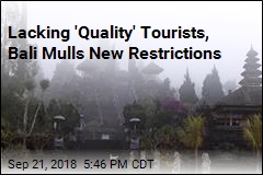 Lacking &#39;Quality&#39; Tourists, Bali Mulls New Restrictions
