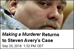 Making a Murderer Returns to Steven Avery&#39;s Case