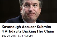 Kavanaugh Accuser Submits 4 Affidavits Backing Her Claim
