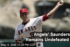 Angels' Saunders Remains Undefeated