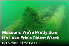 Museum: We&#39;re Pretty Sure It&#39;s Lake Erie&#39;s Oldest Wreck