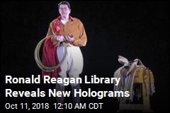 Ronald Reagan Library Reveals New Holograms