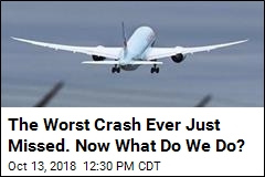 Worst Crash in Aviation History Missed by a Few Feet