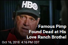 Famous Pimp Found Dead at His Love Ranch Brothel