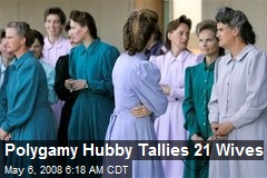 Polygamy Hubby Tallies 21 Wives