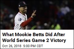 This Is What Mookie Betts Did World Series Game 2 Victory