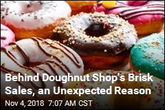 Doughnuts Keep Selling Out Quickly. Not Why You&#39;d Expect