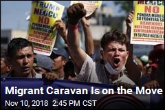 Migrant Caravan Is on the Move