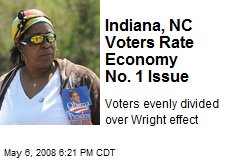 Indiana, NC Voters Rate Economy No. 1 Issue