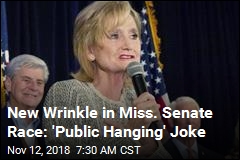 Mississippi Senator Takes Flak for &#39;Public Hanging&#39; Joke