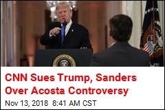 CNN Sues White House Over Jim Acosta Controversy