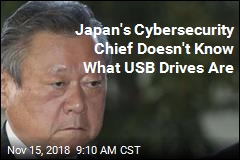 Japan&#39;s Cybersecurity Chief: I Don&#39;t Use Computers but My Secretaries Do