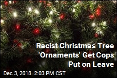 Cops Placed on Leave Over Racist Christmas Tree